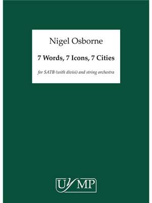 Nigel Osborne: Seven Words, Seven Icons, Seven Cities
