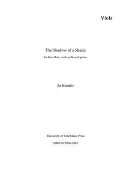 Jo Kondo: The Shadow Of A Shade