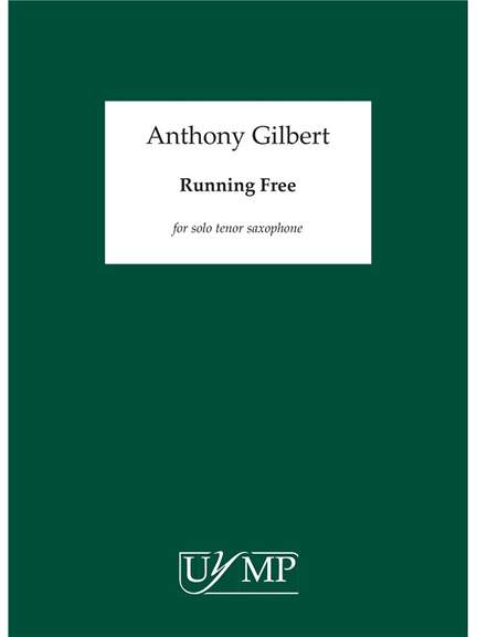 Anthony Gilbert: Running Free
