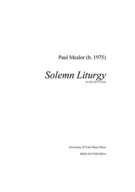 Paul Mealor: Solemn Liturgy