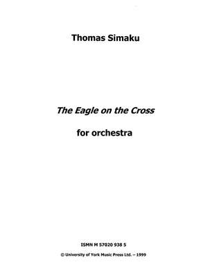 Thomas Simaku: The Eagle on the Cross