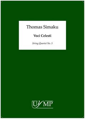 Thomas Simaku: Voci Celesti - String Quartet No. 3