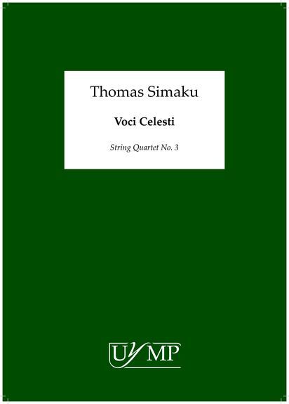Thomas Simaku: Voci Celesti - String Quartet No. 3