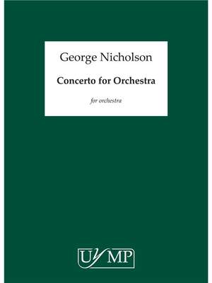 George Nicholson: Concerto for Orchestra