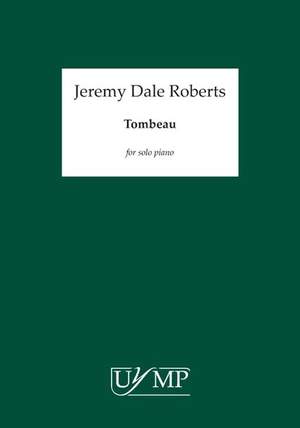Jeremy Dale Roberts: Tombeau