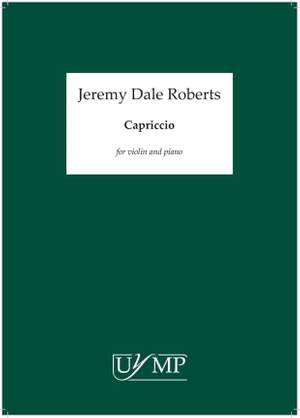 Jeremy Dale Roberts: Capriccio For Violin And Piano