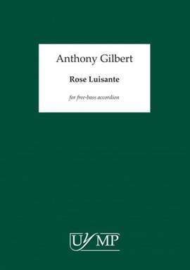 Anthony Gilbert: Rose Luisante