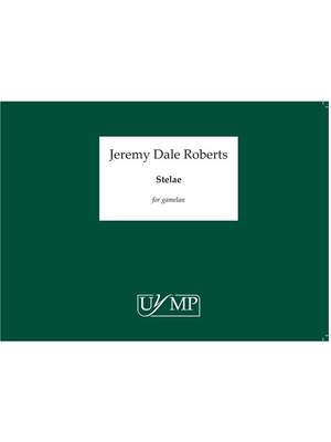 Jeremy Dale Roberts: Stelae