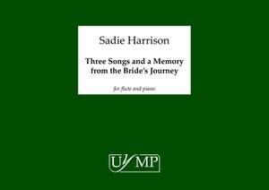 Sadie Harrison: Three Songs and A Memory from the Bride's Journey