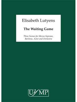 Elisabeth Lutyens: The Waiting Game Op.91
