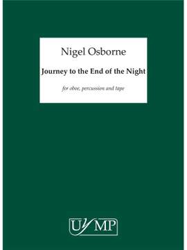 Nigel Osborne: Journey To The End Of The Night