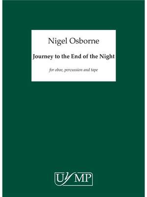 Nigel Osborne: Journey To The End Of The Night
