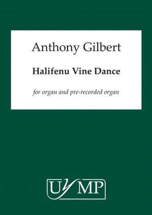 Anthony Gilbert: Halifenu Vine Dance