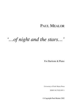 Paul Mealor: ...of night and the stars...