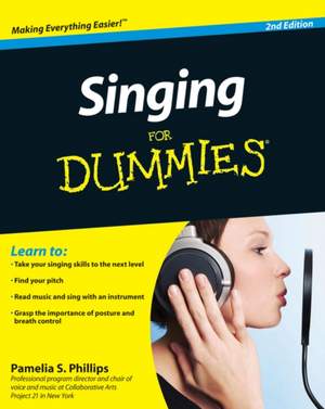 Pamelia S. Phillips: Singing for Dummies 2nd Edition
