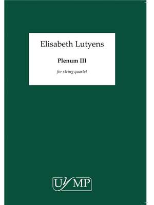 Elisabeth Lutyens: Plenum III Op.93