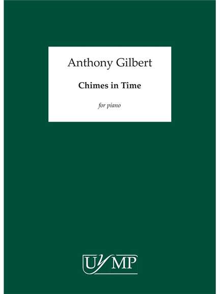 Anthony Gilbert: Chimes in Time