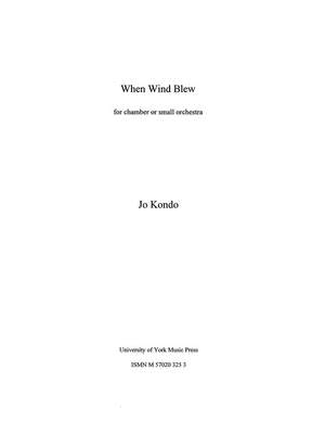 Jo Kondo: When Wind Blew