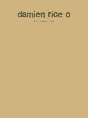Damien Rice: Damien Rice: O