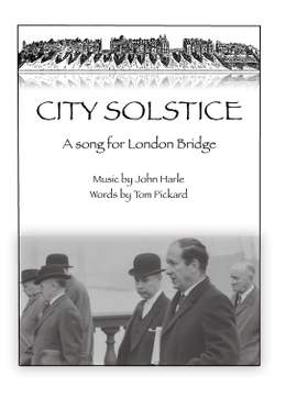 John Harle: City Solstice - A Song For London Bridge