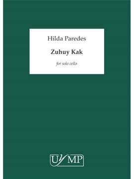 Hilda Paredes: Zuhuy Kak