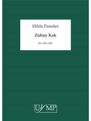 Hilda Paredes: Zuhuy Kak