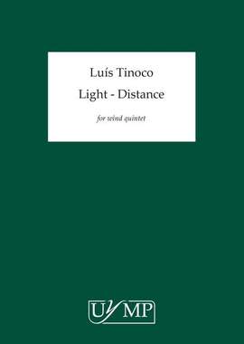 Luís Tinoco: Light - Distance