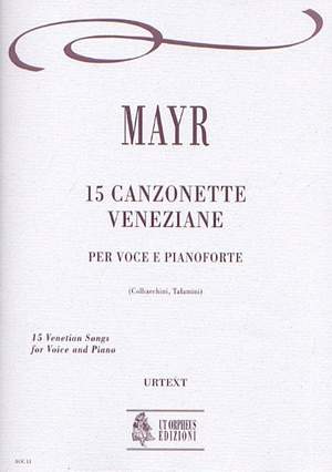 Mayr, J S: 15 Venetian Songs