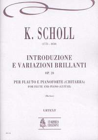 Scholl, K: Introduzione e Variazioni Brillanti op. 20