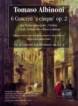 Albinoni, T: 6 Concertos ‘a cinque’ op. 2/4 Vol. 2
