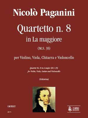 Paganini, N: Quartet No. 8 in A major (M.S. 35)