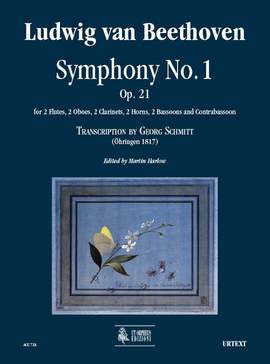 Beethoven: Symphony No. 1 (Transcription by Georg Schmitt - Öhringen 1817) op. 21