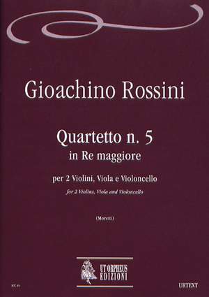 Rossini: Quartet No. 5 in D maj