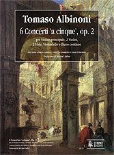 Albinoni, T G: 6 Concertos ‘a cinque’ op. 2