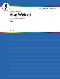 Pfitzner, H: Alte Weisen op. 33 Book 1