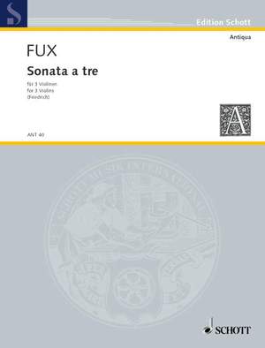 Fux, J J: Sonata a tre