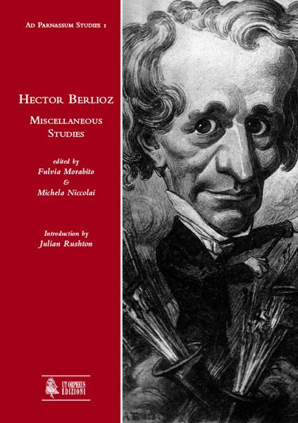 Hector Berlioz - Miscellaneous Studies