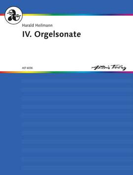 Heilmann, H: Iv. Orgelsonate Op. 128