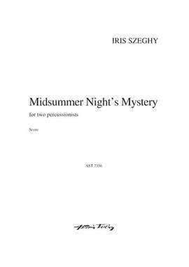 Szeghy, I: A Midsummer Night's Mystery