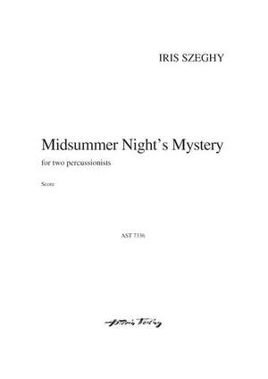 Szeghy, I: A Midsummer Night's Mystery