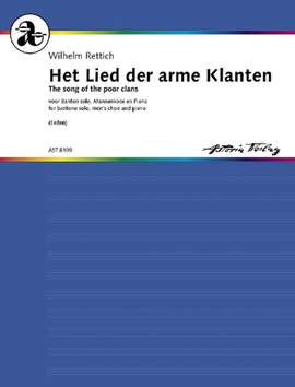 Rettich, W: Het Lied der arme Klanten op. 151