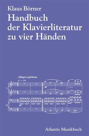 Boerner, K: Handbuch der Klavierliteratur zu vier Händen