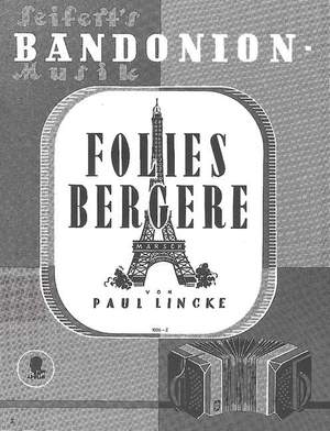 Lincke, P: Folies Bergère