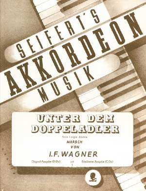 Wagner, J F: Unter dem Doppeladler op. 159