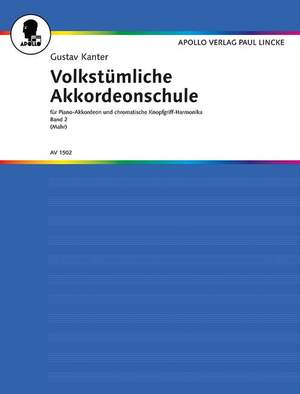 Kanter, G: Volkstümliche Akkordeonschule Vol. 2