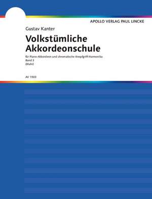 Kanter, G: Volkstümliche Akkordeonschule Vol. 3