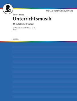 Fries, P: Unterrichtsmusik Vol. 1