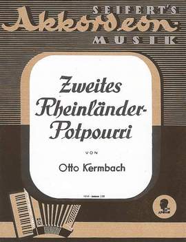 Kermbach, O: Zweites Rheinländer Potpourri