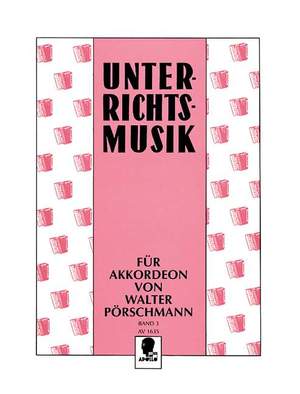 Poerschmann, W: Unterrichtsmusik Vol. 3