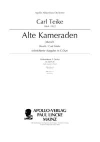 Teike, C: Alte Kameraden